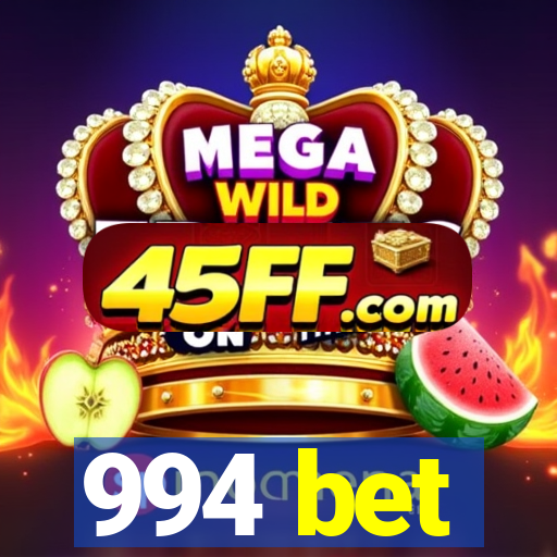 994 bet